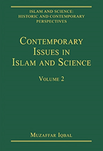 Contemporary Issues in Islam and Science
