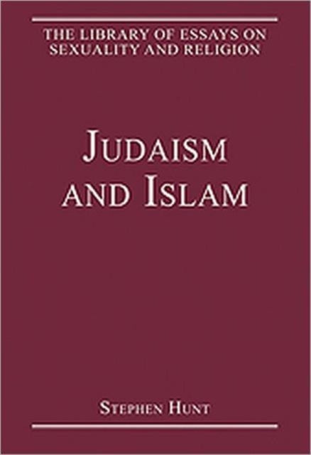 Book cover of: Judaism and Islam. By: Stephen Hunt