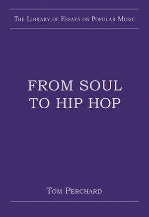 From Soul to Hip Hop