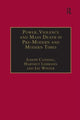 Book cover of: Power, Violence and Mass Death in Pre-Modern and Modern Times