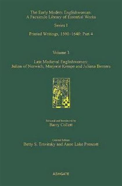 Book cover of: Late Medieval Englishwomen: Julian of Norwich; Marjorie Kempe and Juliana Berners