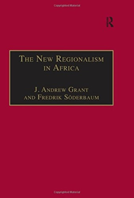 Book cover of: New Regionalism in Africa