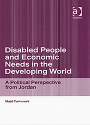 Disabled People and Economic Needs in the Developing World