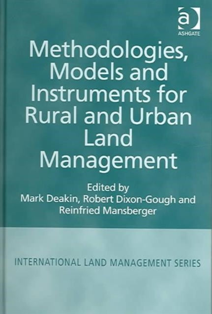 Book cover of: Methodologies, Models and Instruments for Rural and Urban Land Management