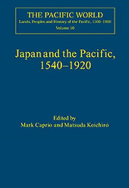 Book cover of: Japan and the Pacific, 1540–1920
