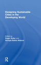 Book cover of: Designing Sustainable Cities in the Developing World