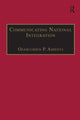 Book cover of: Communicating National Integration. By: Osabuohien P. Amienyi