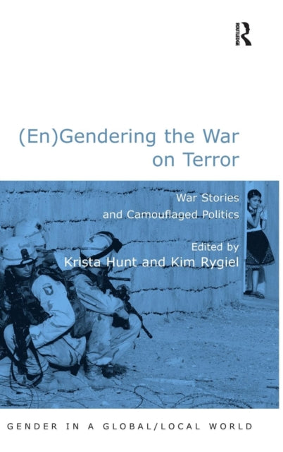 Book cover of: (En)Gendering the War on Terror