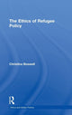 Book cover of: Ethics of Refugee Policy