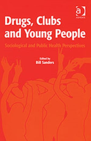 Drugs, Clubs and Young People
