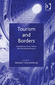 Book cover of: Tourism and Borders. By: Helmut Wachowiak