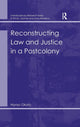 Book cover of: Reconstructing Law and Justice in a Postcolony. By: Nonso Okafo