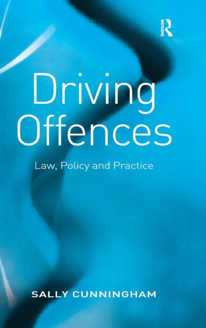 Book cover of: Driving Offences. By: Sally Cunningham
