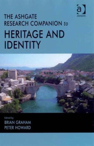 Routledge Research Companion to Heritage and Identity