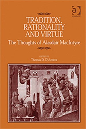 Tradition, Rationality, and Virtue