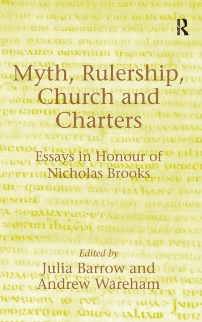 Book cover of: Myth, Rulership, Church and Charters