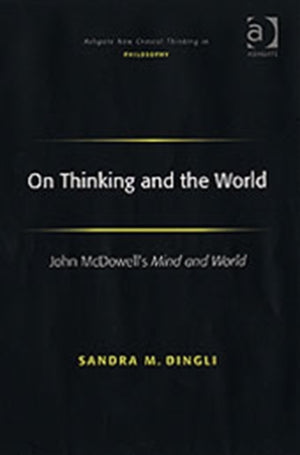On Thinking and the World