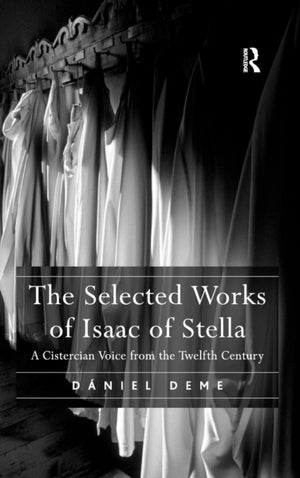 Selected Works of Isaac of Stella