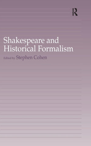 Shakespeare and Historical Formalism
