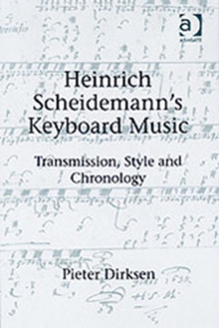 Heinrich Scheidemann's Keyboard Music