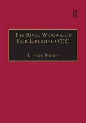 The Rival Widows, or Fair Libertine (1735)