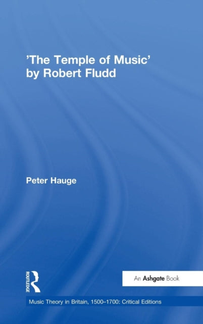 Book cover of: 'The Temple of Music' by Robert Fludd. By: Robert Fludd