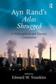 Book cover of: Ayn Rand's Atlas Shrugged. By: Edward Wayne Younkins