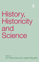 Book cover of: History, Historicity and Science