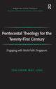 Book cover of: Pentecostal Theology for the Twenty-First Century. By: Mayling Tan-chow