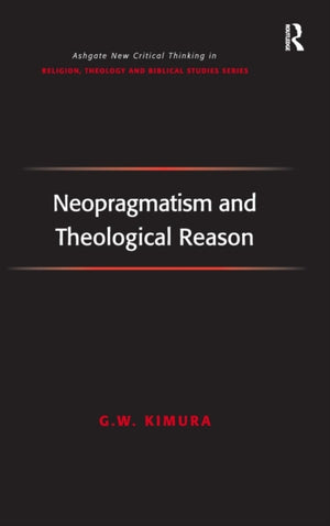 Neopragmatism and Theological Reason