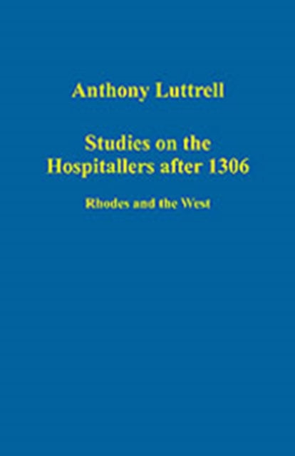 Studies on the Hospitallers after 1306