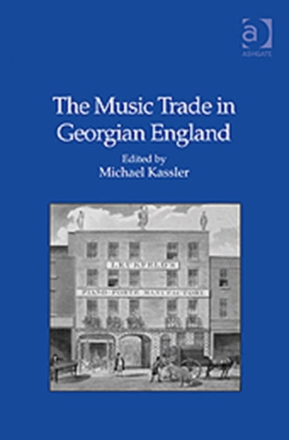 The Music Trade in Georgian England