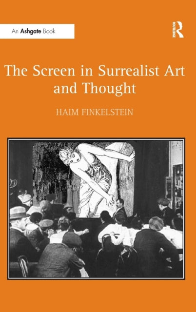 Book cover of: Screen in Surrealist Art and Thought. By: Haim Finkelstein, Haim N. Finkelstein