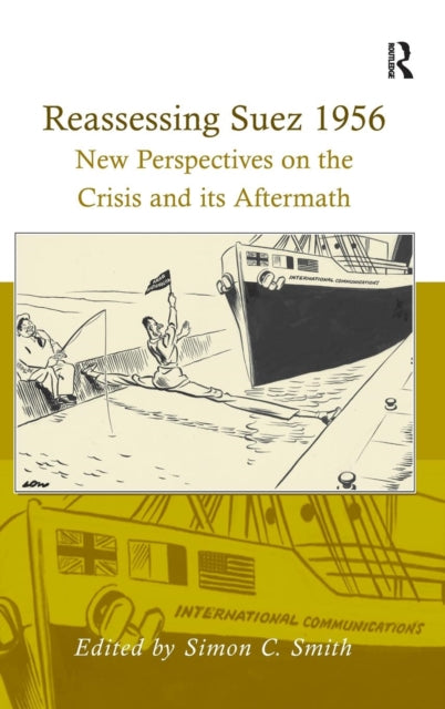 Book cover of: Reassessing Suez 1956