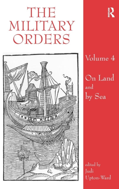 Book cover of: Military Orders Volume IV. By: Judi Upton-Ward