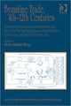 Book cover of: Byzantine Trade, 4th-12th Centuries. By: Spring Symposium of Byzantine Studies (38th 2004 St. John's College, University of Oxford)