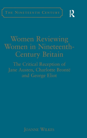 Women Reviewing Women in Nineteenth-Century Britain