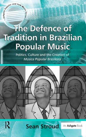 Defence of Tradition in Brazilian Popular Music