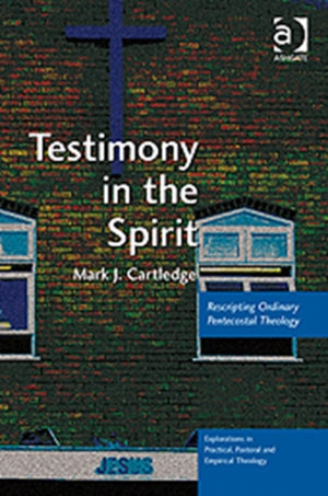 Testimony in the Spirit