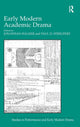 Book cover of: Early Modern Academic Drama