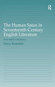 Book cover of: Human Satan in Seventeenth-Century English Literature. By: Nancy Rosenfeld