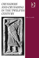 Book cover of: Crusaders and Crusading in the Twelfth Century. By: Giles Constable