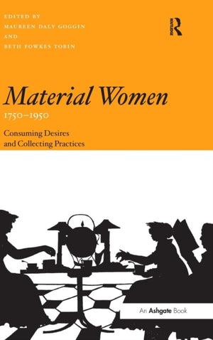 Material Women, 1750–1950