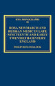 Book cover of: Rosa Newmarch and Russian Music in Late Nineteenth and Early Twentieth-Century England. By: Philip Ross Bullock