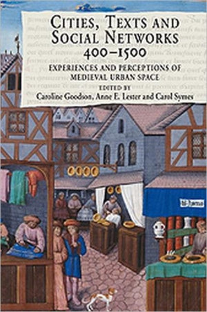 Cities, Texts and Social Networks, 400–1500