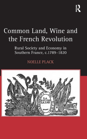 Common Land, Wine and the French Revolution