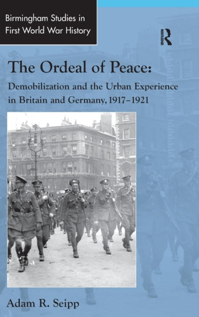 Book cover of: Ordeal of Peace. By: Adam R. Seipp