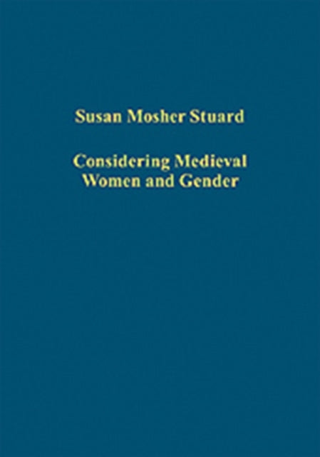 Book cover of: Considering Medieval Women and Gender