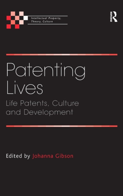 Book cover of: Patenting Lives