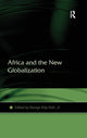 Book cover of: Africa and the New Globalization. By: George Klay, Jr. Kieh